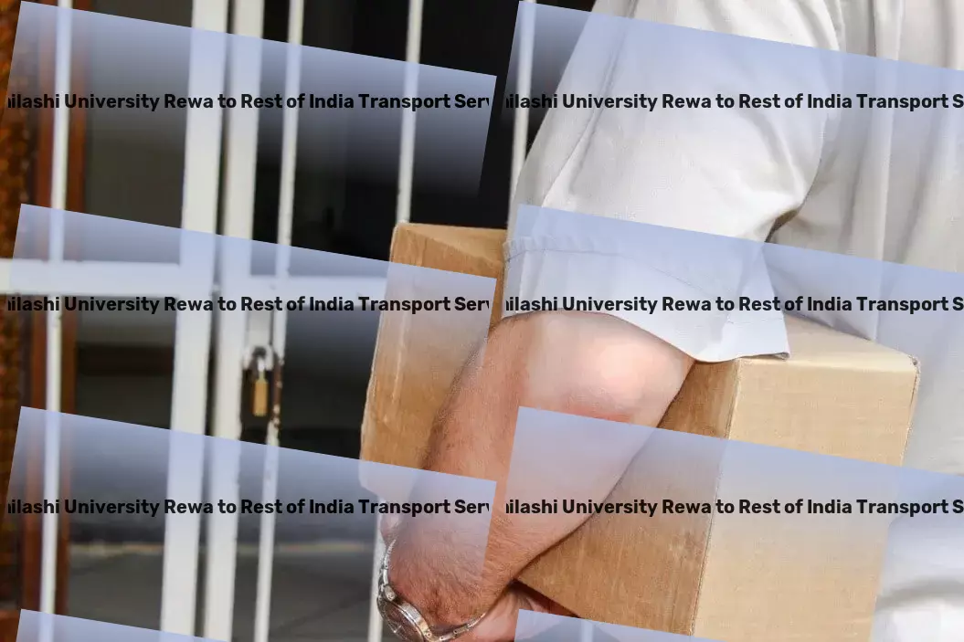 Abhilashi University Rewa to Rest Of India Transport Bringing you the future of online shopping today! - Inter-state goods delivery