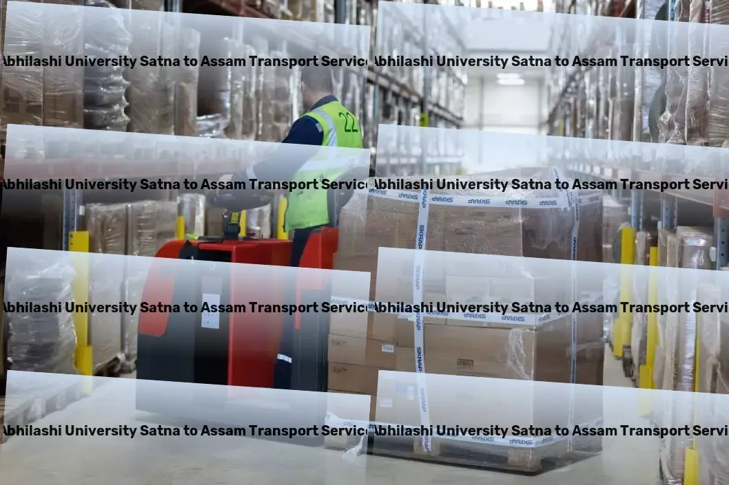 Abhilashi University Satna to Assam Transport Heavy load moving services