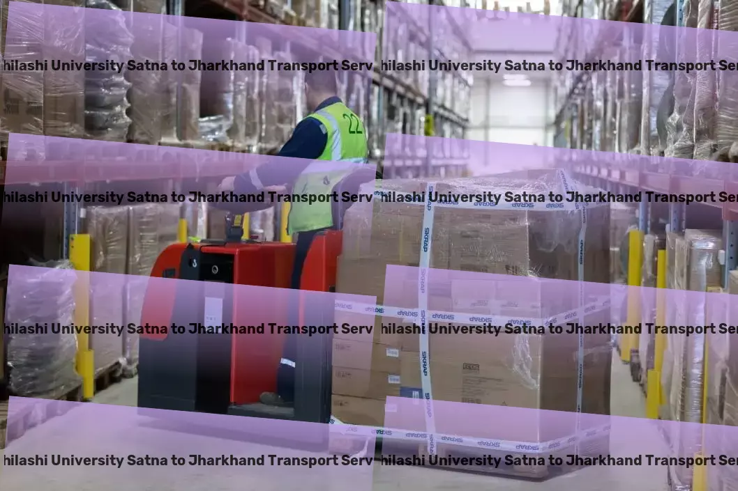 Abhilashi University Satna to Jharkhand Transport Empowering businesses with robust transport strategies in India - Rapid cargo dispatch