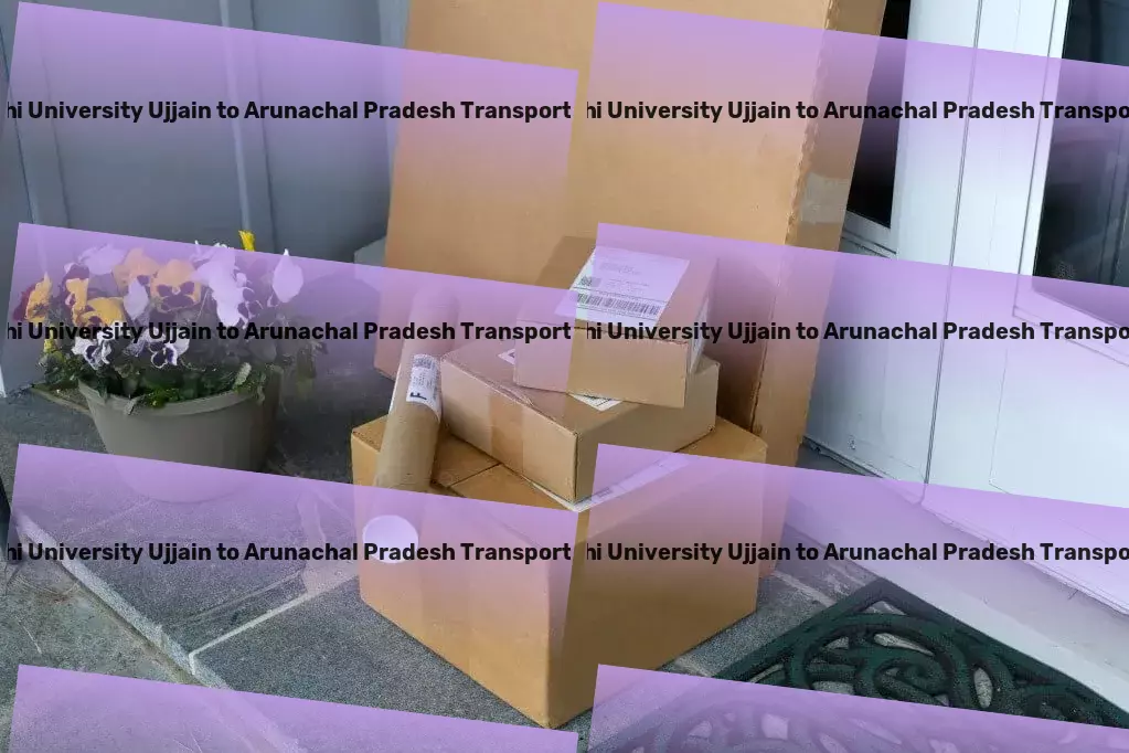 Abhilashi University Ujjain to Arunachal Pradesh Transport Championing seamless logistics solutions for India's economy! - Specialized goods shipment services