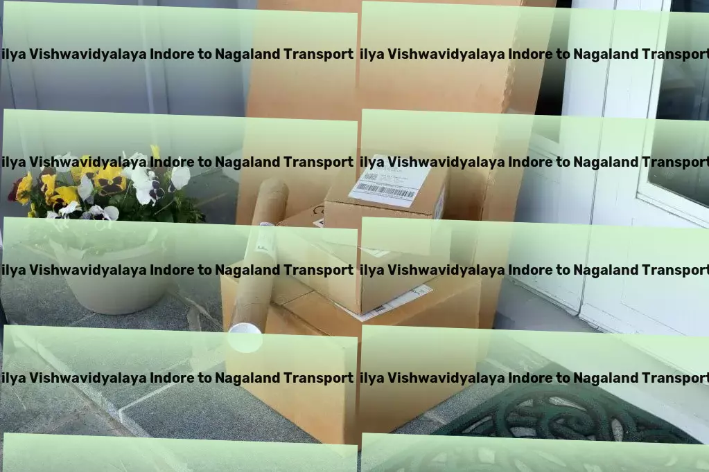 Devi Ahilya Vishwavidyalaya Indore to Nagaland Transport Efficient cargo transport services