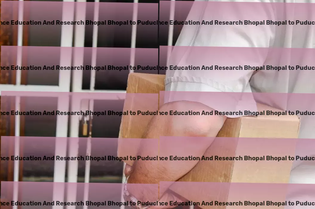 Indian Institute Of Science Education And Research Bhopal Bhopal to Puducherry Transport Increasing efficiency in every step of goods transit across India! - International freight carriers