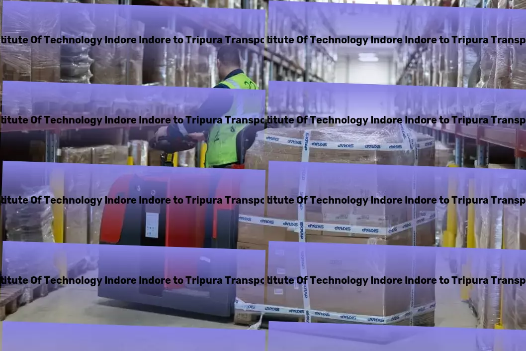 Indian Institute Of Technology Indore Indore to Tripura Transport Advanced transport logistics