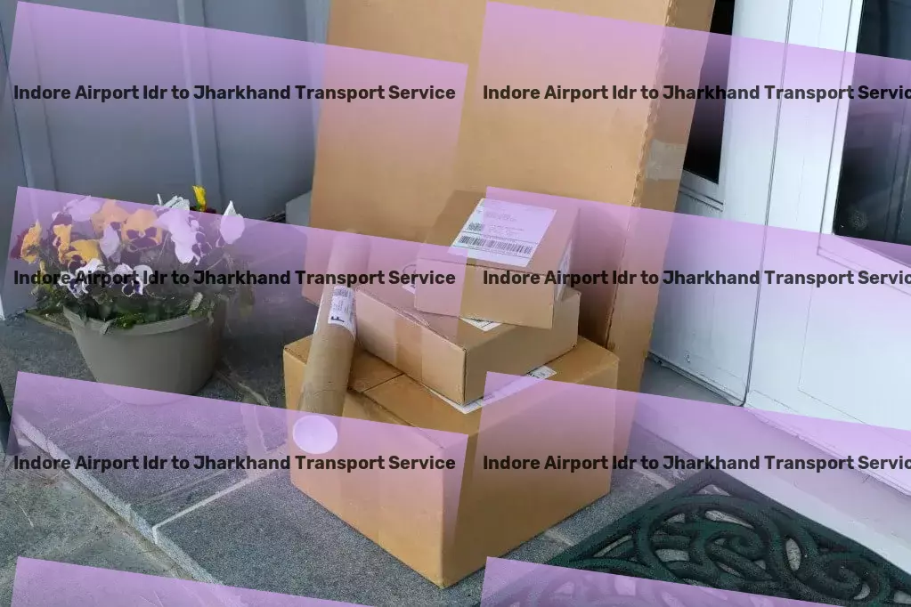 Indore Airport Idr to Jharkhand Transport Long-haul trucking operations