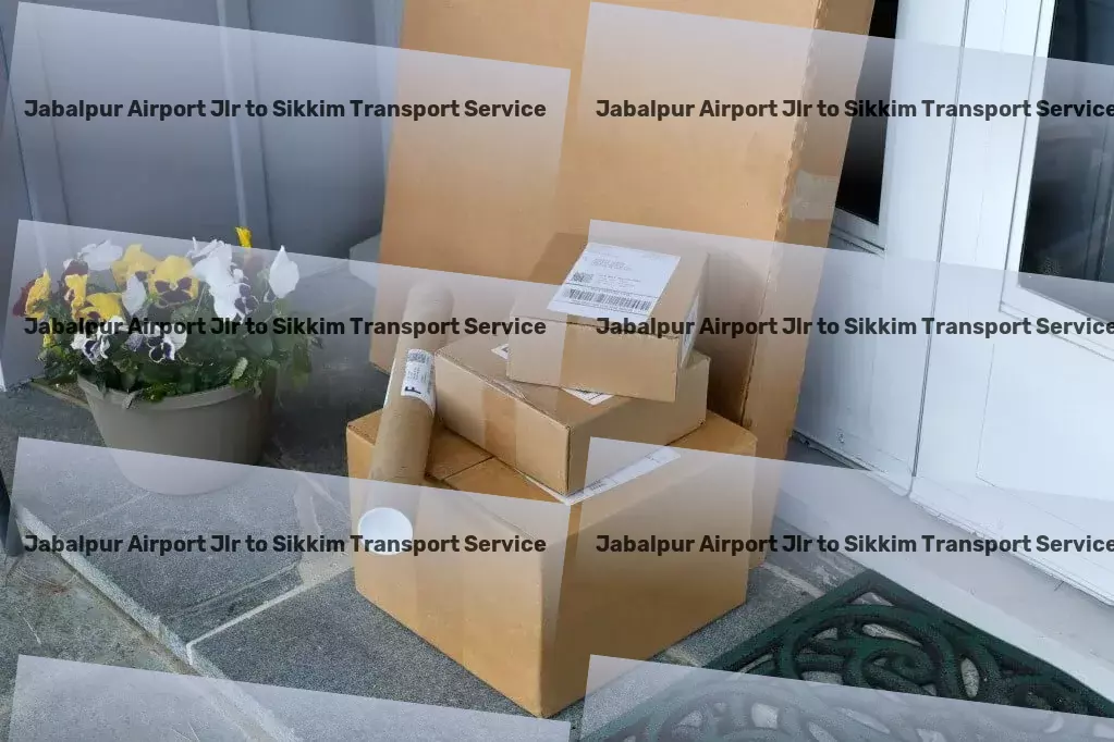 Jabalpur Airport Jlr to Sikkim Transport Large-scale courier services