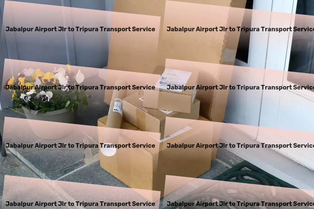 Jabalpur Airport Jlr to Tripura Transport Revolutionize your logistics with our expert Indian services! - Professional movers