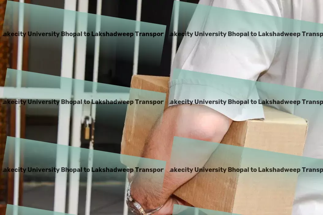 Jagran Lakecity University Bhopal to Lakshadweep Transport Catering to all your logistic desires - big or small - within India! - Dedicated parcel transport