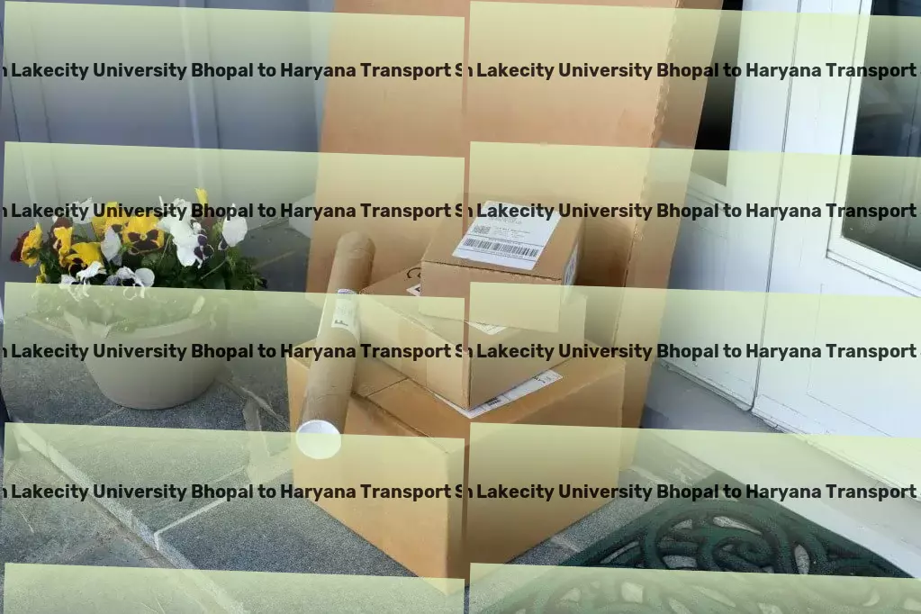 Jagran Lakecity University Bhopal to Haryana Transport Transportation made simple and efficient, only with us in India! - Home delivery solutions