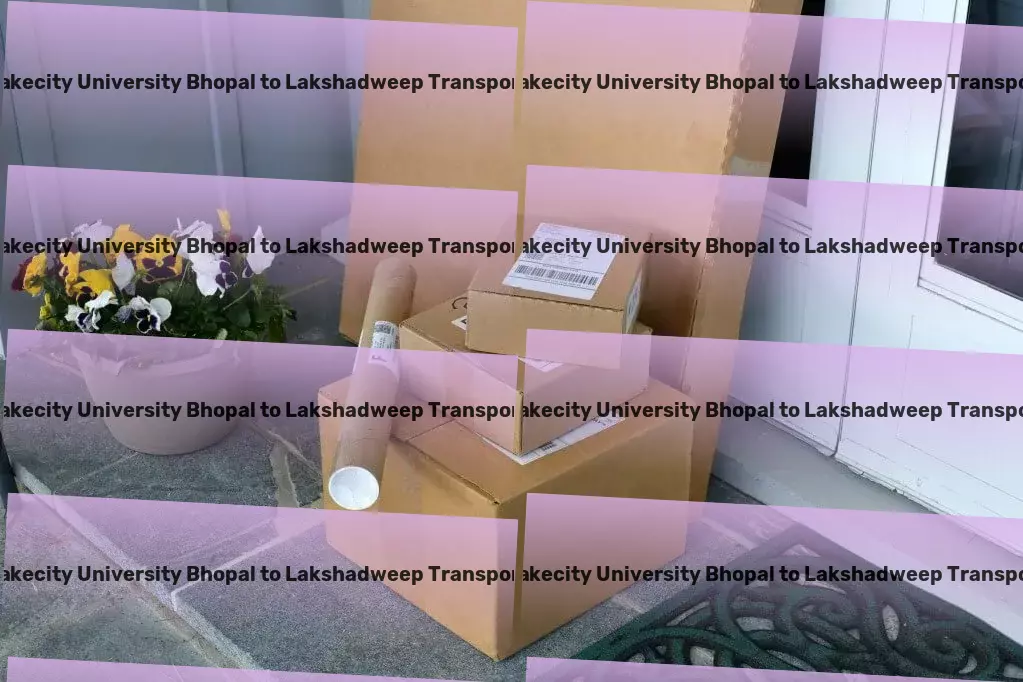 Jagran Lakecity University Bhopal to Lakshadweep Transport Transport compliance services