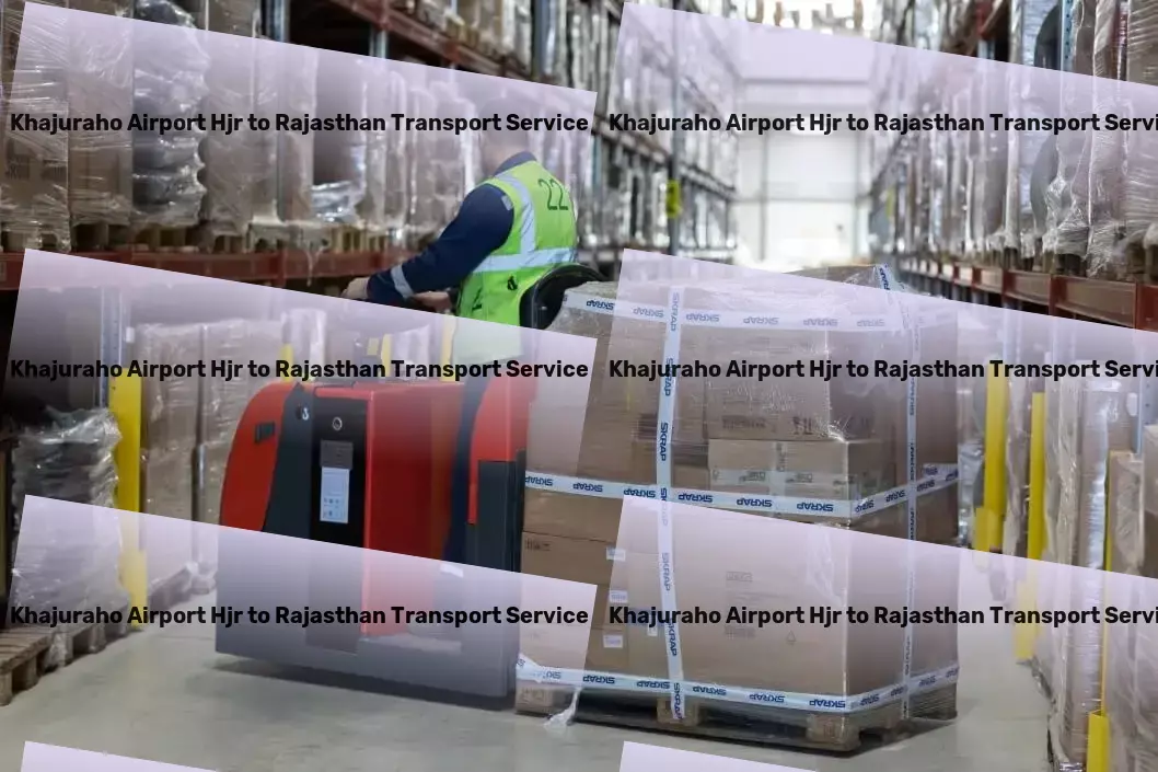 Khajuraho Airport Hjr to Rajasthan Transport Optimize your shipping processes in India with ease! - Specialized shipment solutions