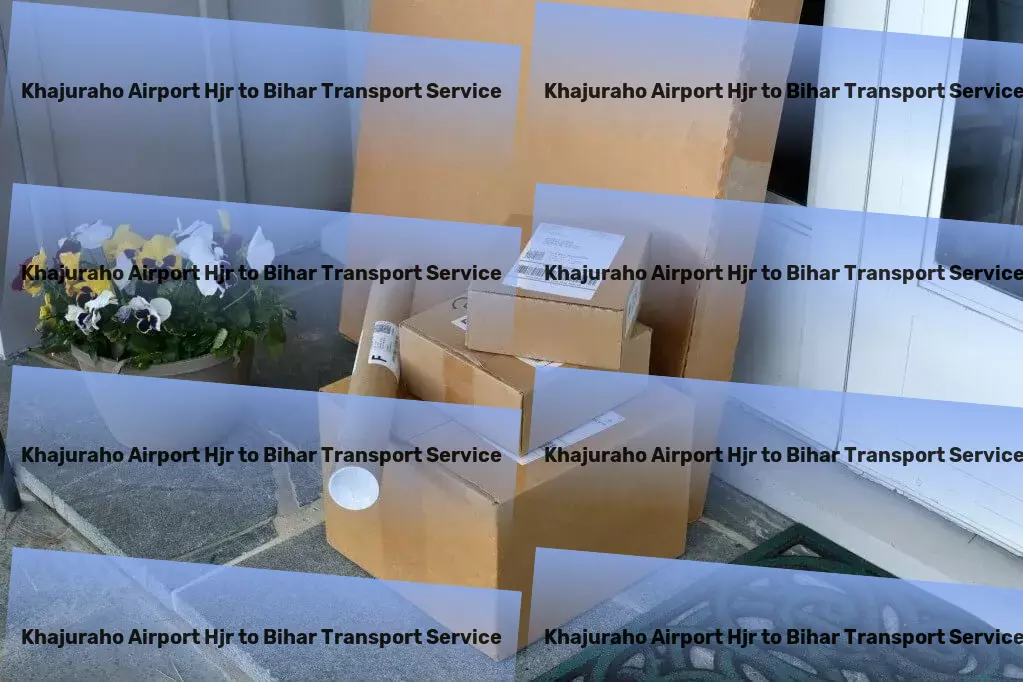 Khajuraho Airport Hjr to Bihar Transport Championing efficient logistic solutions across India! - Complete logistics services