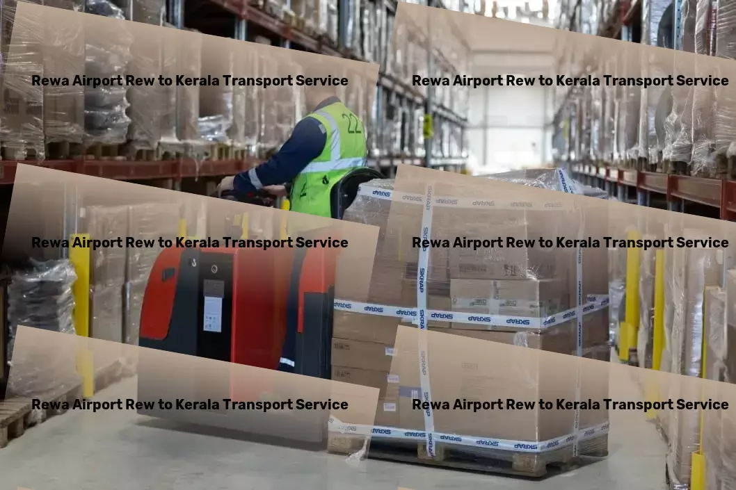 Rewa Airport Rew to Kerala Transport Comprehensive cargo shipment