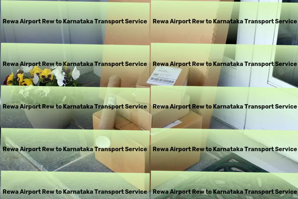 Rewa Airport Rew to Karnataka Transport A trusted partner in elevating your logistic capabilities in India. - Customized freight solutions